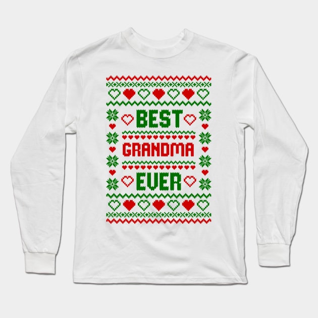 Best Grandma Ever Long Sleeve T-Shirt by Hobbybox